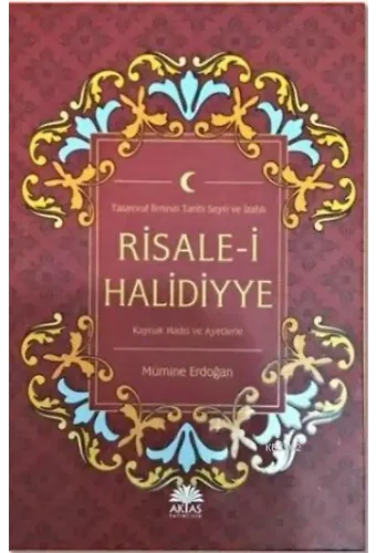 Risale-i Halidiyye; Tasavvuf İlminin Tarihi Seyri ve İzahlı