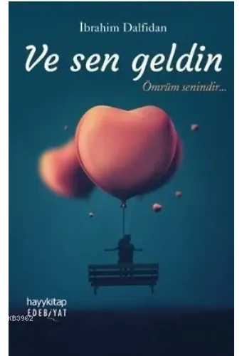 Ve Sen Geldin