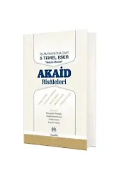 Akaid Risaleleri Kelime Manalı İslam İnancına Dair Beş Temel Eser