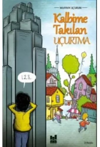 Kalbime Takılan Uçurtma
