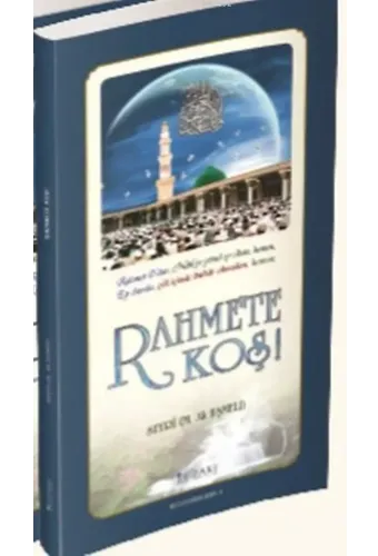 Rahmete Koş!; Kutlu Doğum Şiiri