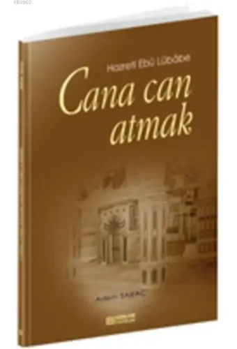 Cana Can Atmak - Adem Saraç