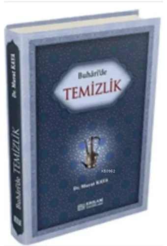 Buhari'de Temizlik - Doç. Dr. Murat Kaya