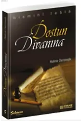 Dostun Divanına - Halime Demireşik