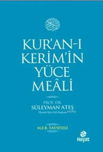 Kur'an-ı Kerim'in Yüce Meali
