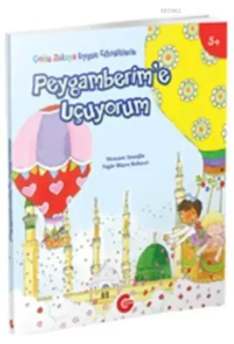 Peygamberim'e Uçuyorum - Menşure Şuşoğlu, Nigar Büşra Bahçeci