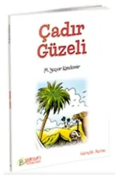 Çadır Güzeli - Prof. Dr. M. Yaşar Kandemir