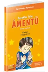 Çocuklar İçin Âmentü (İnanç Esasları) - Emine Taşgetiren