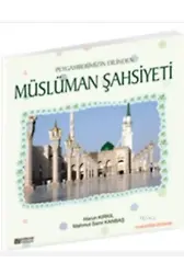 Müslüman Şahsiyeti - Harun Kırkıl, Mahmut Sami Kanbaş