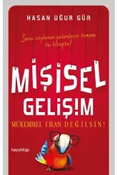 Mişisel Gelişim; Bize Söylenmeyenler 34
