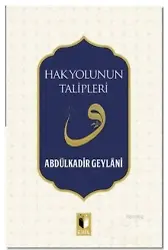 Hak Yolunun Talipleri