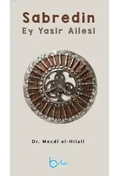 Sabredin Ey Yasir Ailesi