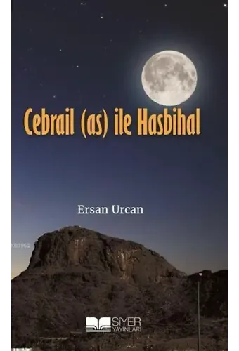 Cebrail (As) İle Hasbihal