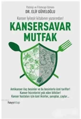 Kansersavar Mutfak