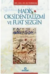 Hadis Oksidentalizmi ve Fuat Sezgin
