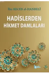 Hadislerden Hikmet Damlaları