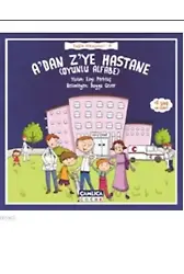A'dan Z'ye Hastane; (Oyunlu Alfabe)