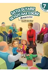 Saygı Duyarız Sevgiyi Hak Ederiz; Çiçekler Sınıfı 7