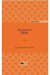 İbadetin Beyni Dua(Ciltli)