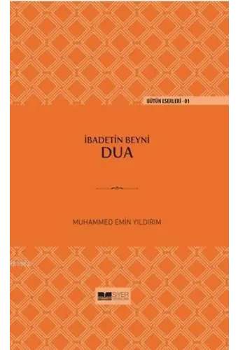 İbadetin Beyni Dua(Ciltli)