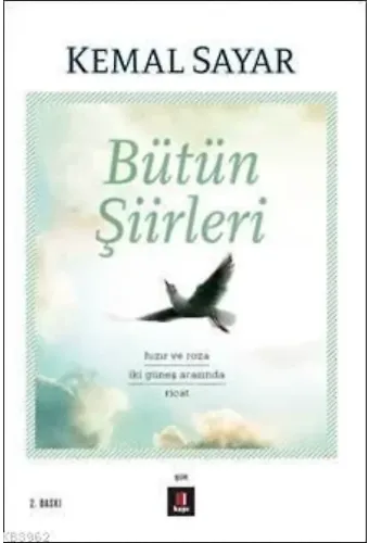 Bütün Şiirleri; Hızır ve Roza - İki Güneş Arasında - Ricat