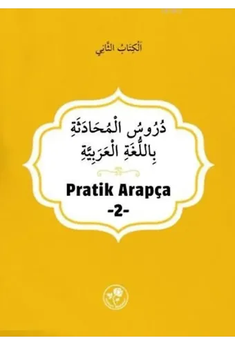 Pratik Arapça; İkinci Kitap
