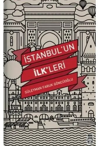 İstanbul'un İlkleri