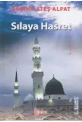 Sılaya Hasret