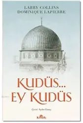 Kudüs... Ey Kudüs
