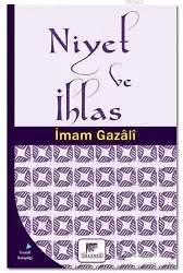 Niyet ve İhlas
