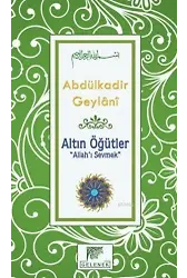 Altın Öğütler - Allah'ı Sevmek