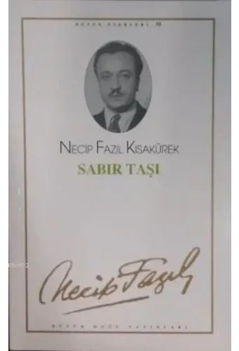 Sabır Taşı (Kod:42); Necip Fazıl Bütün Eserleri 50