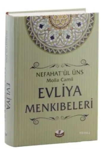 Evliya Menkıbeleri; Nefahat'ül Üns