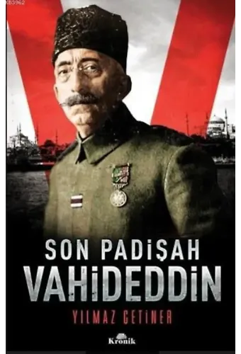 Son Padişah Vahideddin