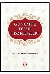 Günümüz Tefsir Problemleri