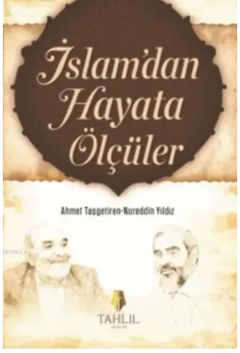 İslam'dan Hayata Ölçüler