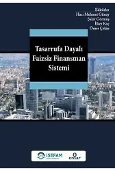 Tasarrufa Dayalı Faizsiz Finansman Sistemi