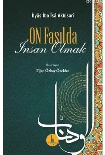 On Fasılda İnsan Olmak