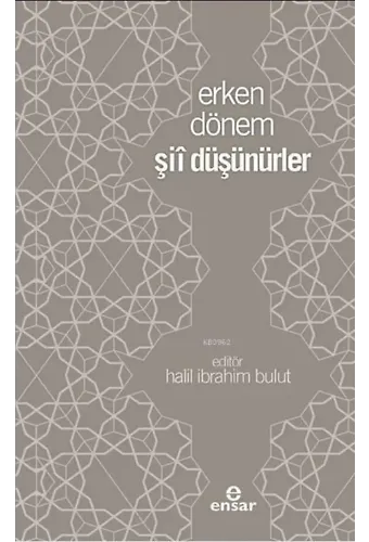 Erken Dönem Şii Düşünürler