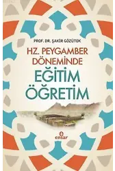 Hz. Peygamber Döneminde Eğitim Öğretim