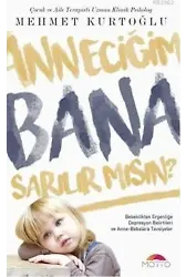 Anneciğim Bana Sarılır mısın?