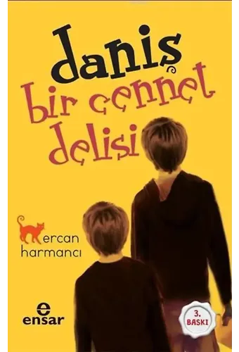 Daniş Bir Cennet Delisi