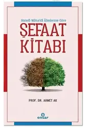 Şefaat Kitabı; Hanefi - Maturidi Alimlerine Göre