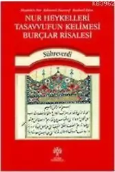 Nur Heykelleri Tasavvufun Kelimesi Burçlar Risalesi