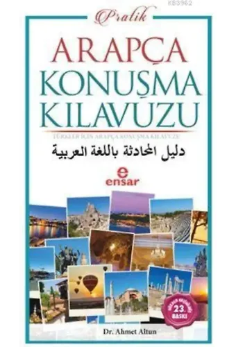 Pratik Arapça Konuşma Kılavuzu; Türkler İçin Pratik Arapça Konuşma Kılavuzu