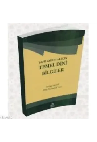 Şafii Kadınlar İçin Temel Dini Bilgiler