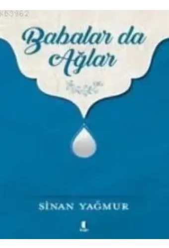 Babalar da Ağlar