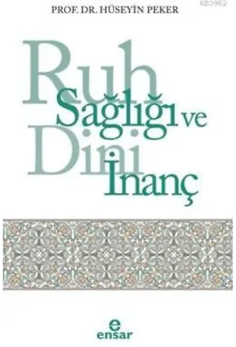 Ruh Sağlığı ve Dini İnanç