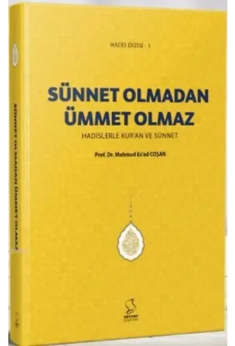 Sünnet Olmadan Ümmet Olmaz