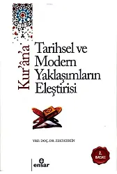Kurana Tarihsel ve Modern Yaklaşımların Eleştirisi